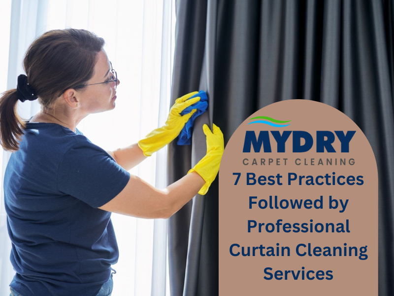 7 Best Practices for Professional Curtain Cleaning